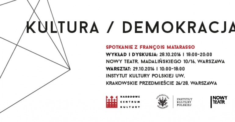 Pierwsze spotkanie z zagranicznym praktykiem z cyklu "Kultura/Demokracja"