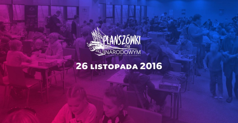 Planszówki na Narodowym