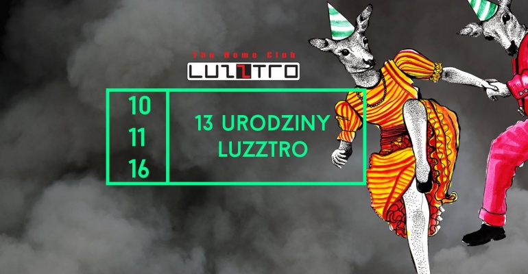 Urodziny klubu Luzztro