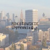 Mokotowskie Spotkania - Poznaj wyjątkowe polskie marki