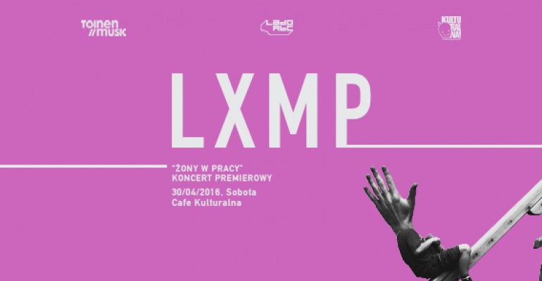 Wygraj bilety na koncert LXMP w Cafe Kulturalna!