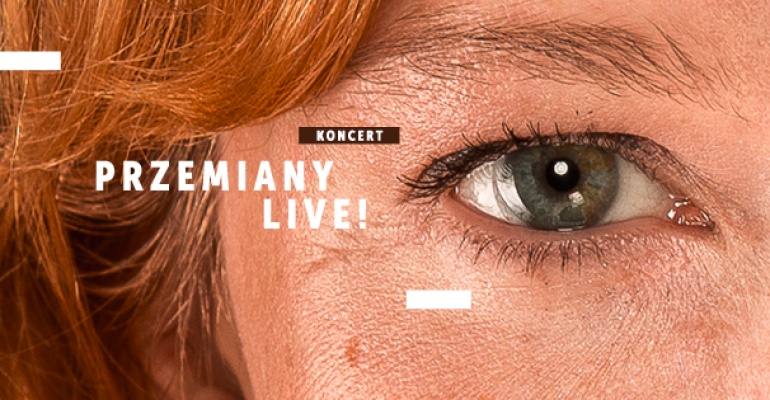 Przemiany Live! – Koncert | Festiwal Przemiany 2016