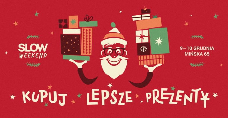 Slow Weekend #8 - Święta