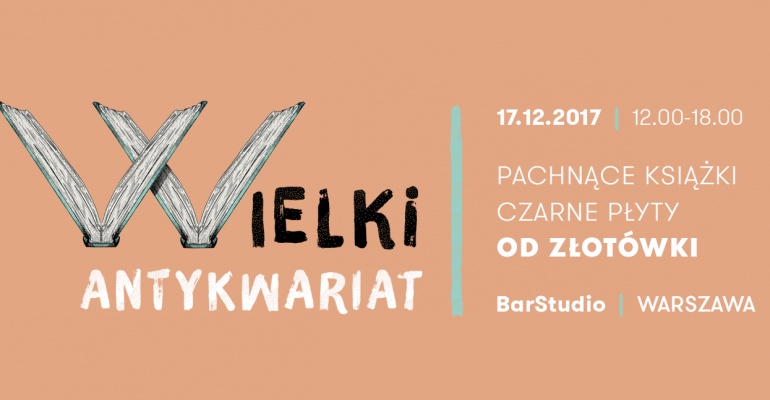 Wielki Antykwariat w warszawskim barzeStudio