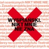 Legenda Nikt Mnie Nie Zna. Wyspiański
