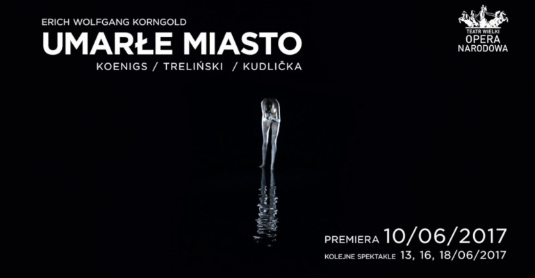 Umarłe Miasto - Opera w trzech obrazach