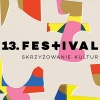 13. Festiwal Skrzyżowanie Kultur