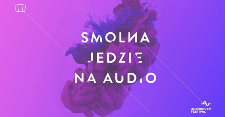 Smolna Na Audioriver Festival