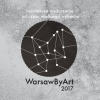 Warsaw by Art 2017