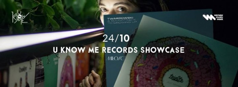 WARSAW MUSIC WEEK | U KNOW ME RECORDS SHOWCASE