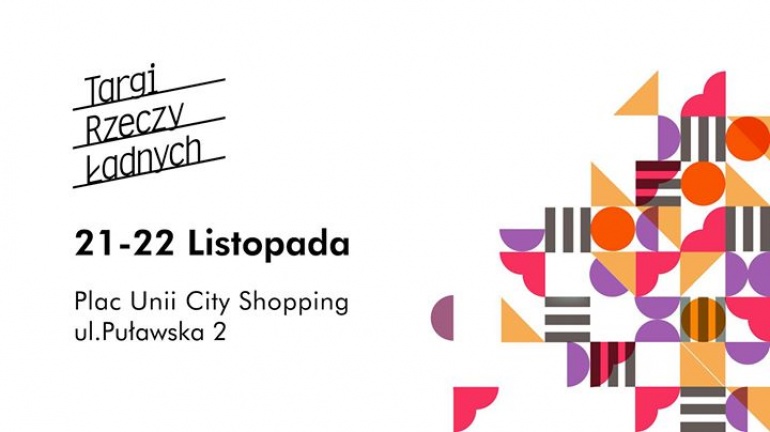 Targi Rzeczy Ładnych - JESIEŃ 2015!