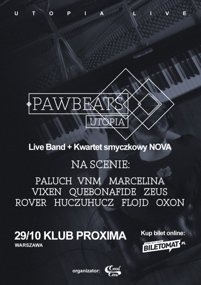 Pawbeats - Utopia Live w Warszawie