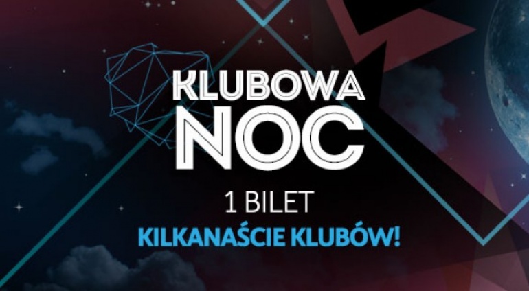KLUBOWA NOC ♛ Warszawa