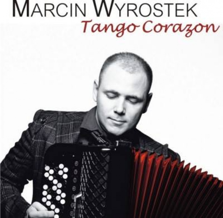 Marcin Wyrostek koncert: Tango Corazon