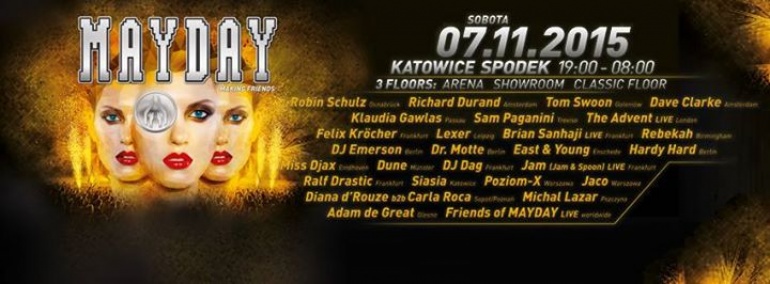 MAYDAY Poland "MAKING FRIENDS" | sobota | 07.11.2015