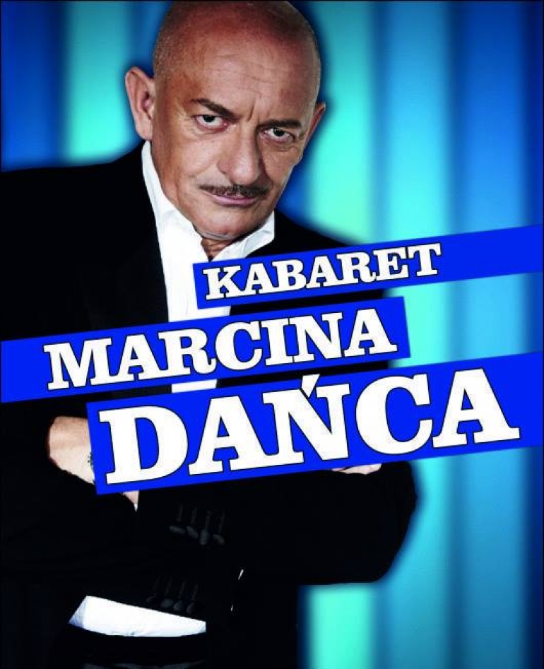 Kabaret Marcina Dańca