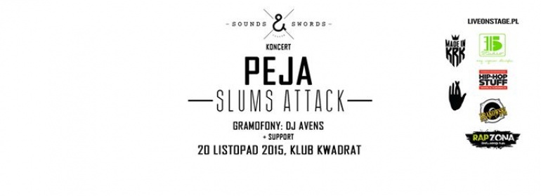 20.11 - PEJA SLUMS ATTACK / DJ AVENS