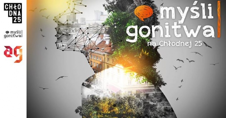 VI MYŚLI GONITWA na Chłodnej 25 // wstęp: friko