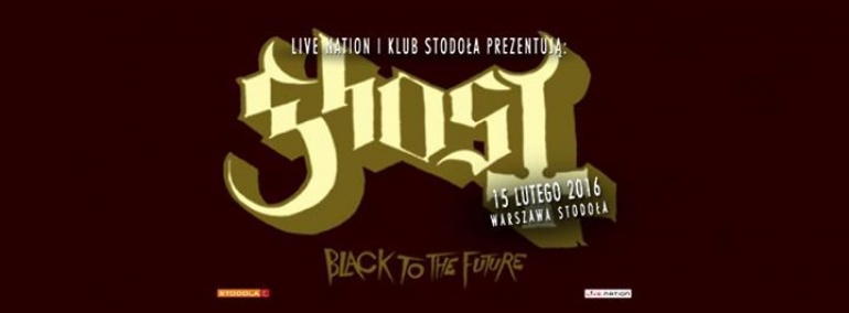 GHOST - 15.02.2016, klub Stodoła