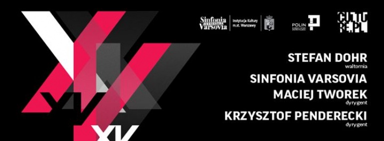 KONCERT | Stefan Dohr, Krzysztof Penderecki, Maciej Tworek i Sinfonia Varsovia