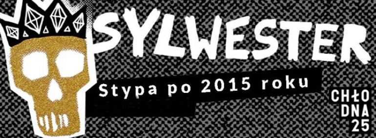 Stypa po 2015 Roku // SYLWESTER