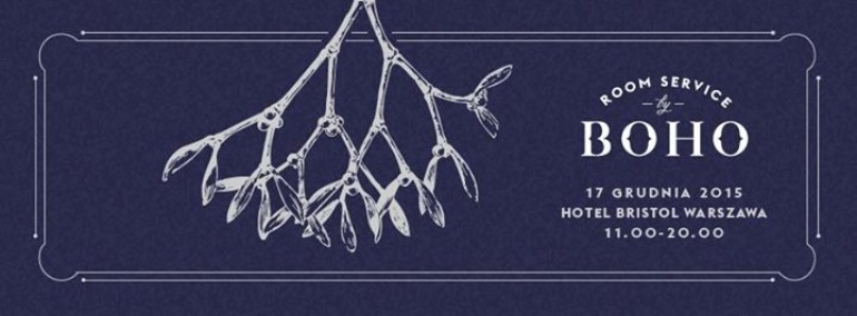 Boho w Hotelu Bristol