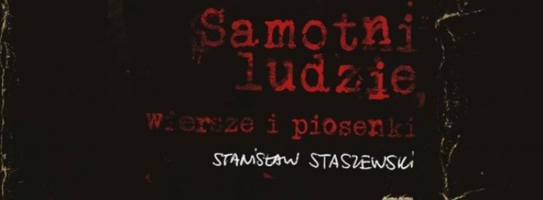 Spotkanie z książką "Samotni ludzie" Stanisława Staszewskiego