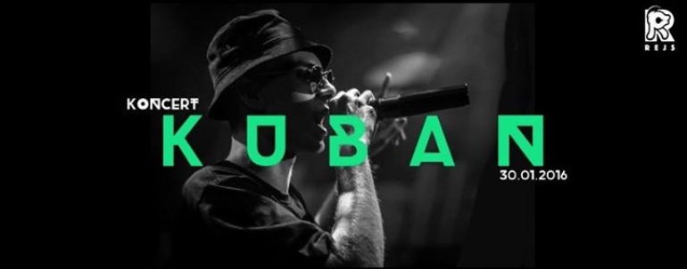☆ Koncert Kuban ☆ 30.01.2016 ☆ KLUB REJS