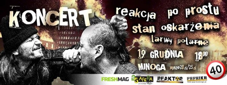 Po Prostu | Reakcja | Stan Oskarżenia | Larwy Polarne