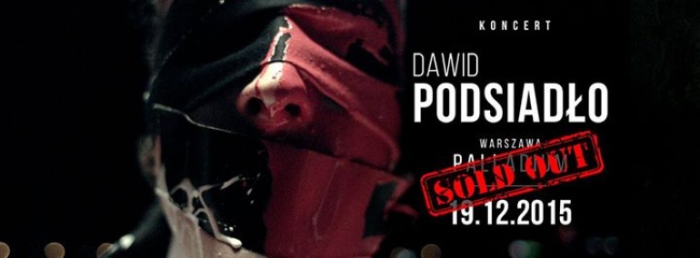 Dawid Podsiadło - Annoyance and Disappointment - koncert - WYPRZEDANY