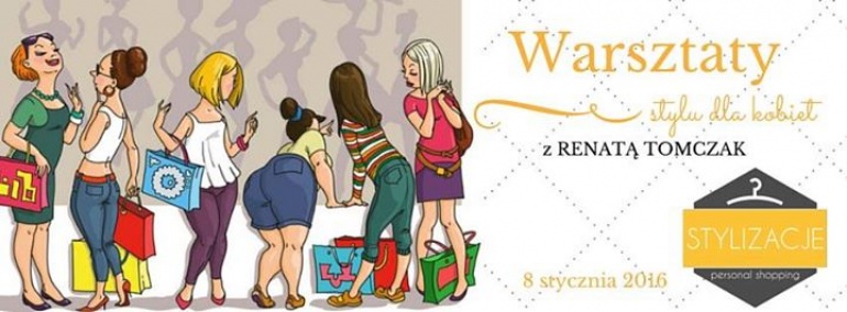 Warsztaty stylu dla kobiet z Renatą Tomczak