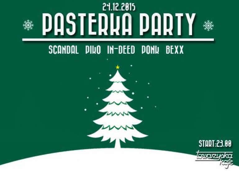 PASTERKA PARTY!