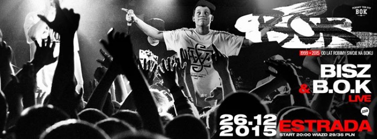 B.O.K Live | 26.12.2015 | Estrada Bydgoszcz