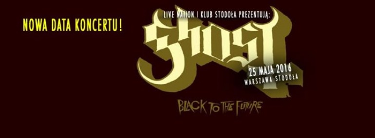 GHOST - 25.05.2016, klub Stodoła