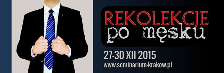 Rekolekcje po męsku