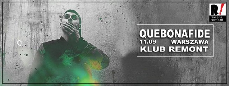 QUEBONAFIDE  KLUB REMONT - WARSZAWA
