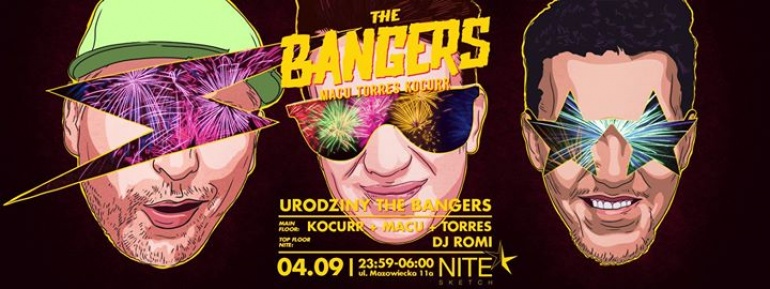 THE BANGERS 1 URODZINY x Tomek Torres x Kocurr x Dj Macu x Dj Romi