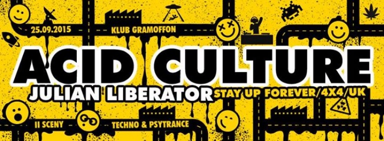 Acid Culture with Julian Liberator