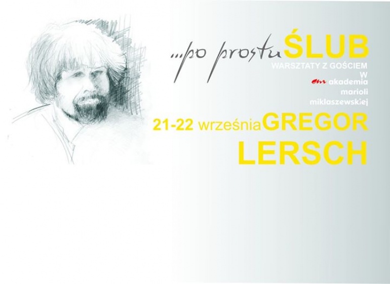Warsztaty z gościem : Gregor Lersch