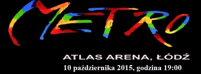 Musical METRO w Atlas Arenie