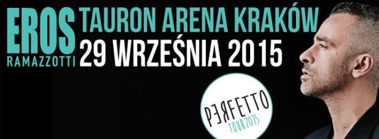 Eros Ramazzotti - PERFETTO TOUR 2015