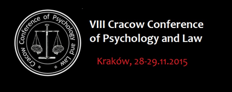 VIII Cracow Conference of Psychology and Law