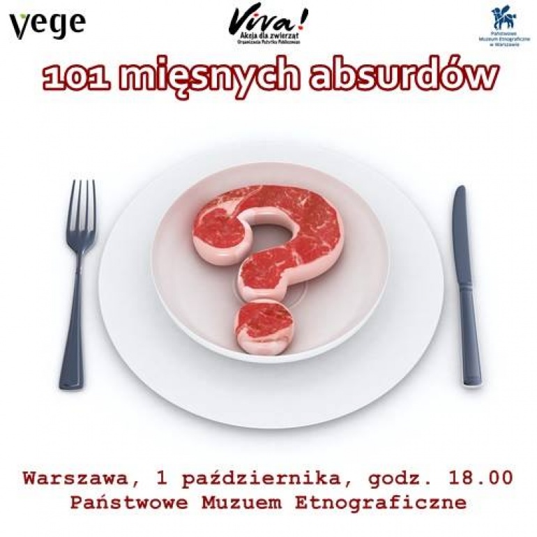 Wykład "101 mięsnych absurdów"