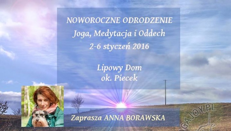 Noworoczne ODRODZENIE - Joga, Medytacja i Oddech