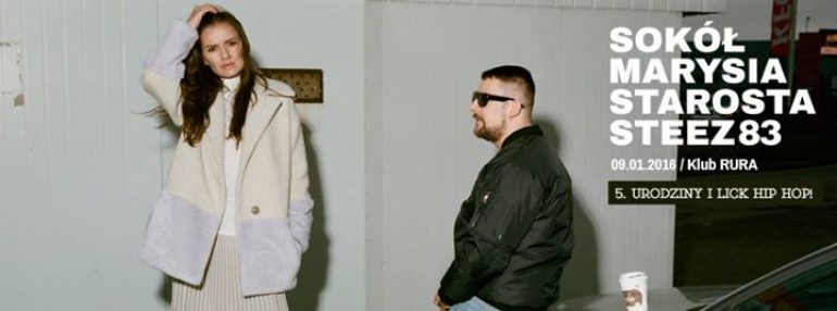 SOKÓŁ & MARYSIA STAROSTA X STEEZ83 | 5. URODZINY I LICK HIP HOP! 09.01.2016
