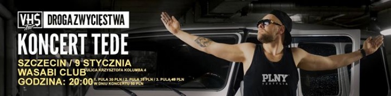 TEDE | PAN ZGRYWUS | DJ TUNIZIANO | SZCZECIN @WASABI CLUB