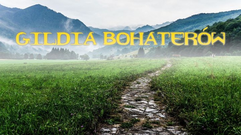 Motywacyjna Grupa Dla Młodzieży - Gildia Bohaterów