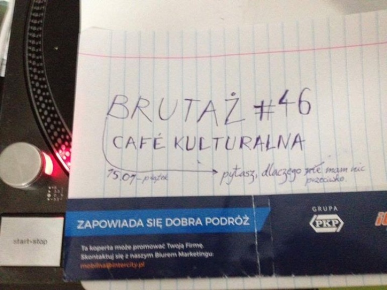 Brutaż #46 w Kulturalnej