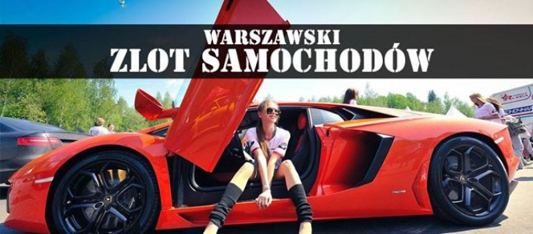 Wielki Warszawski Zlot Samochodów i Motocykli