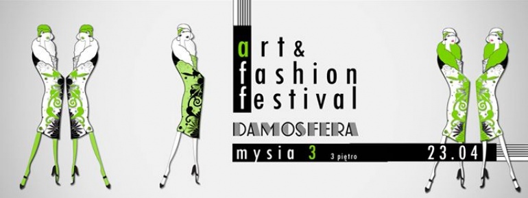 Art & Fashion Festival z Damosferą